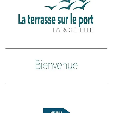 La Terrasse Sur Le Port - * לה רושל